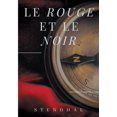 thumbnail image 1 of Le Rouge et le Noir de Stendhal: Le parcours et les aventures de Julien Sorel, (Paperback), 1 of 1