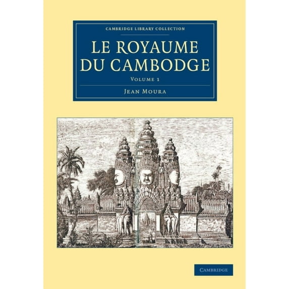 Le Royaume Du Cambodge, (Paperback)