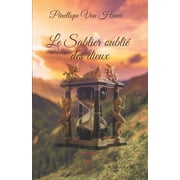 Le Sablier Oublie Des Dieux, Paperback