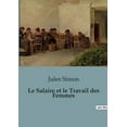 thumbnail image 1 of Le Salaire et le Travail des Femmes: L'Ã©volution du rÃ´le Ã©conomique des femmes au XIXe siÃ¨cle, (Paperback), 1 of 1