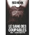 thumbnail image 1 of Le Sang Des Coupables: Les Rois Squelettes (Paperback), 1 of 1