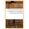 thumbnail image 1 of Le Sauveur De L'humanit , Cons Quence Du Probl Me Social R Solu, 1 of 1