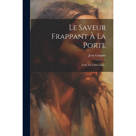 Le Saveur Frappant La Porte, (Paperback)