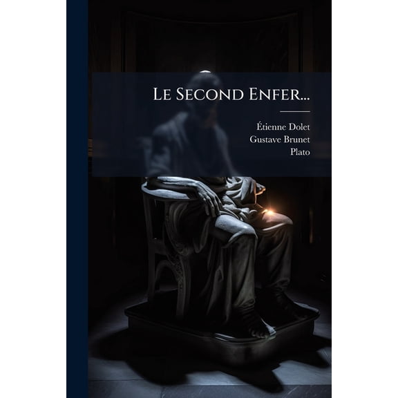 Le Second Enfer... Paperback