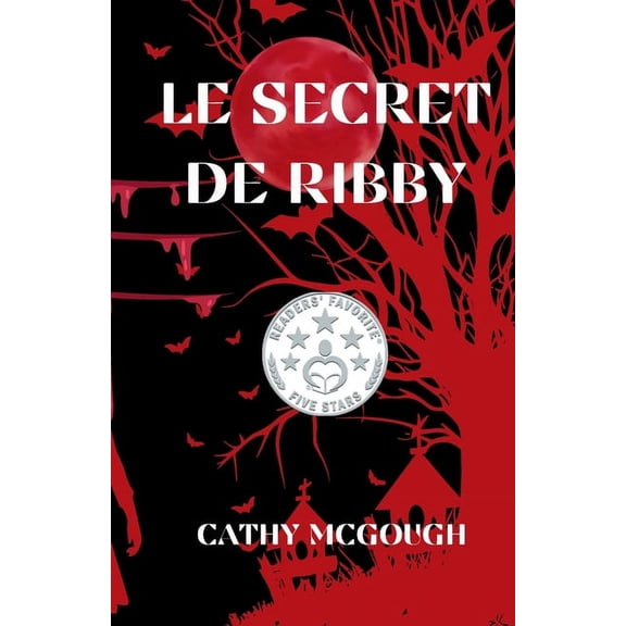 Le Secret De Ribby FRENCH EDITION, (Paperback)