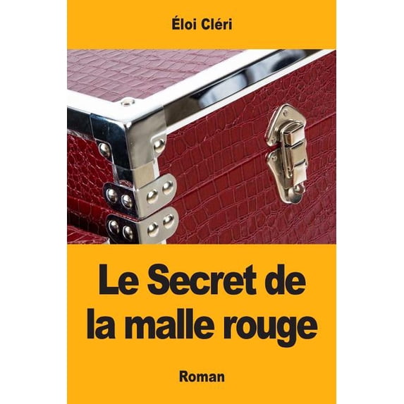 Le Secret de la malle rouge (Paperback)