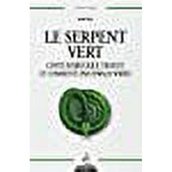 Le Serpent vert : Conte symbolique