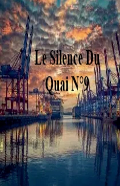 Le Silence Du Quai N°9, (Paperback)