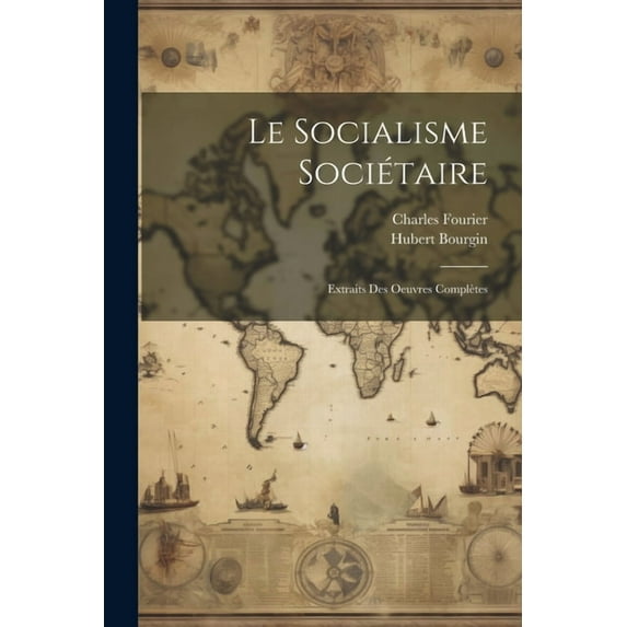 Le Socialisme Sociétaire (Paperback)