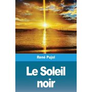 Le Soleil noir, (Paperback)