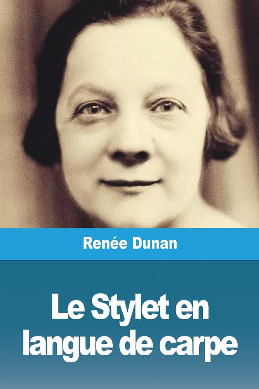 Le Stylet en langue de carpe, (Paperback)