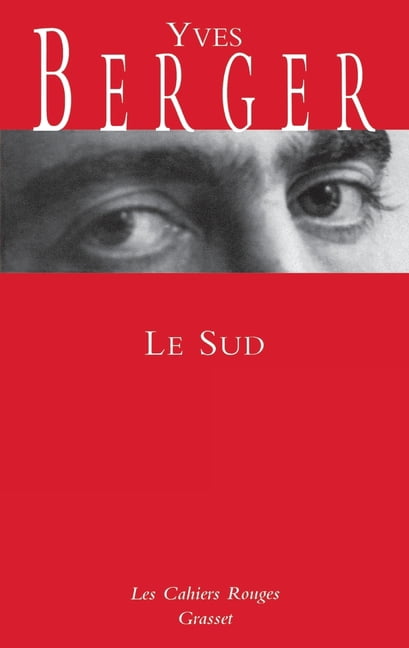 Le Sud: (*), (Paperback)