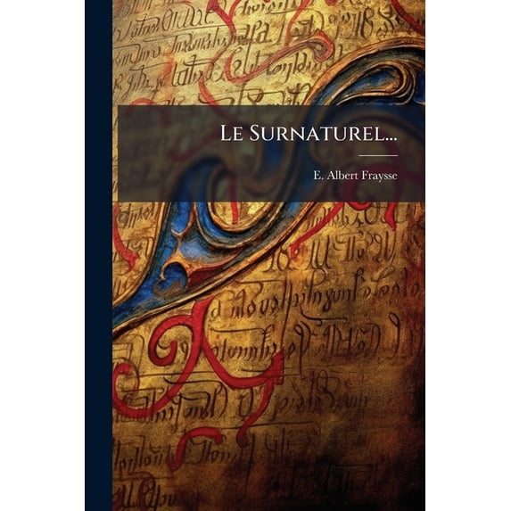 Le Surnaturel... (Paperback)