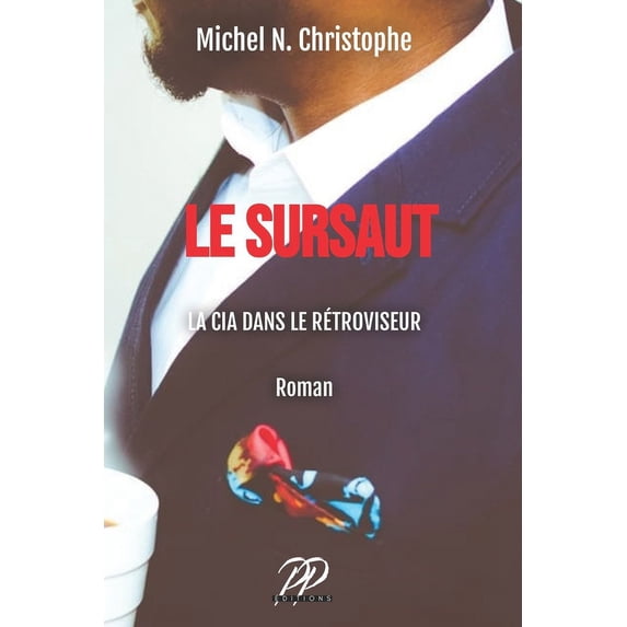 Le Sursaut, (Paperback)