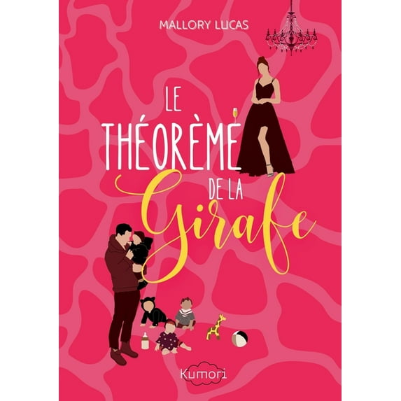 Le Théorème de la girafe: une comédie romantique pétillante, (Paperback)