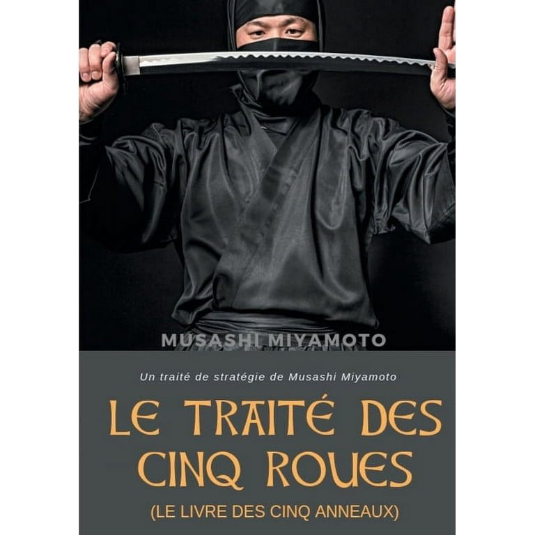 PDF) Miyamoto Musashi le traite des cinq roues