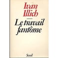 thumbnail image 1 of Pre-Owned Le Travail FantÃ´me (Other) 9782020058032, 1 of 1