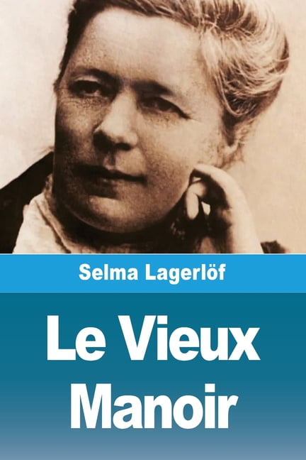 Le Vieux Manoir et d'autres nouvelles, (Paperback)