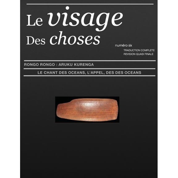 Le Visage Des Choses - Numero Six: Le Chant Des Oceans, L'Appel Des Oceans