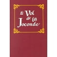 thumbnail image 1 of Pre-Owned Le Vol de La Joconde (Hardcover) 0877204837 9780877204831, 1 of 1