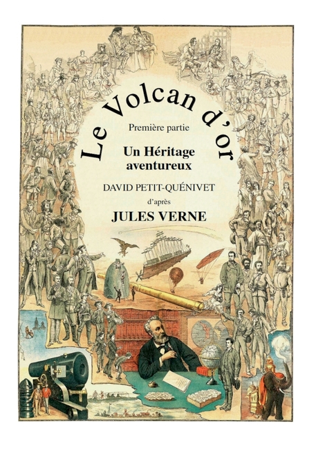 Le Volcan d'or: Un Héritage aventureux, (Paperback)