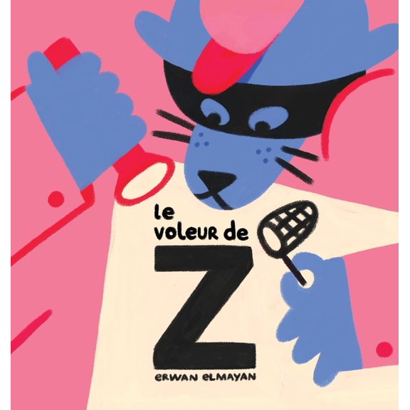 Le Voleur de Z, (Hardcover)