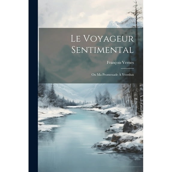 Le Voyageur Sentimental (Paperback)