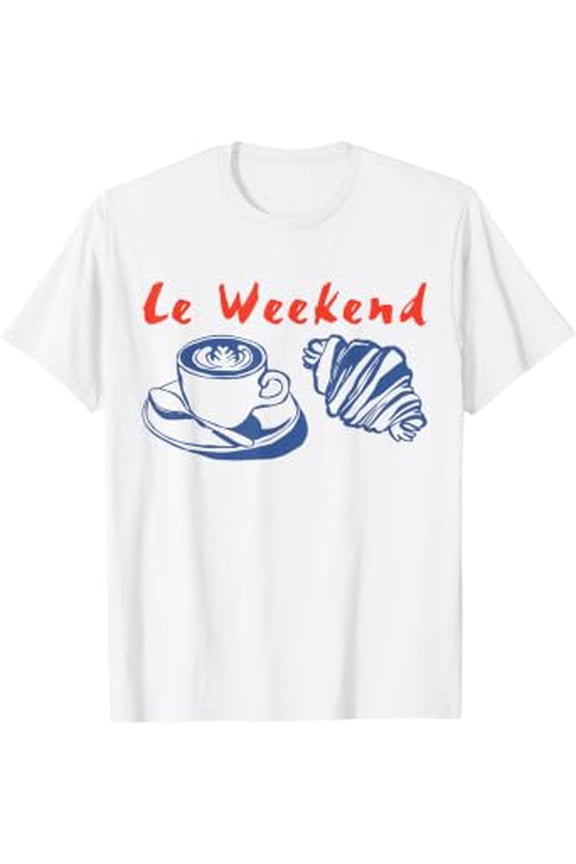 Le Weekend Retro Graphic For Coffee Lover Men Women T-Shirt All Size S-5XL