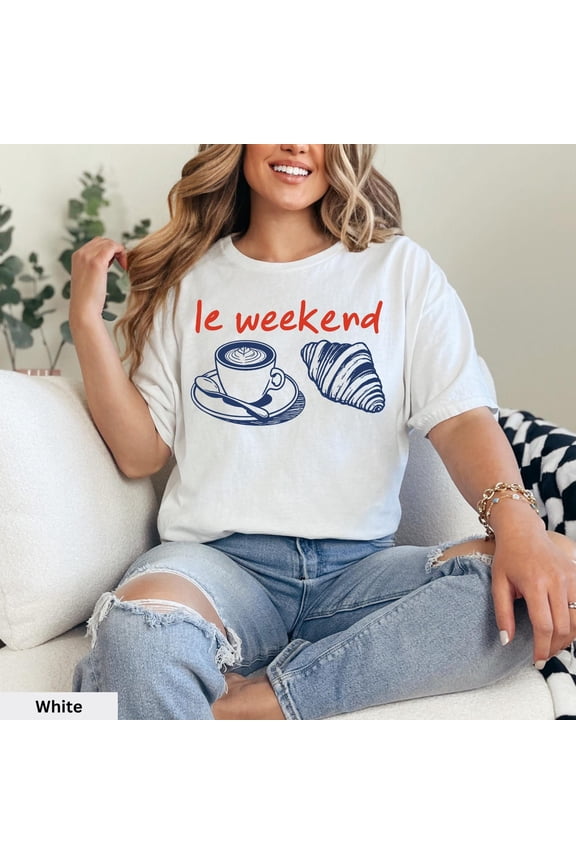 Le Weekend Shirt | Coffee Tshirt | Weekending T Shirt | Croissant Shirt | French T-Shirt | Vintage Aesthetic | Retro Graphic Tee | Weekend