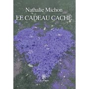 Le cadeau cach , Paperback