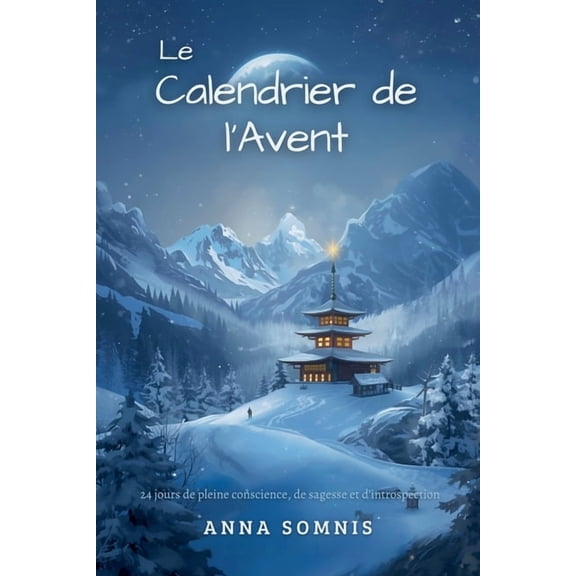 Le calendrier de l'Avent, (Paperback)