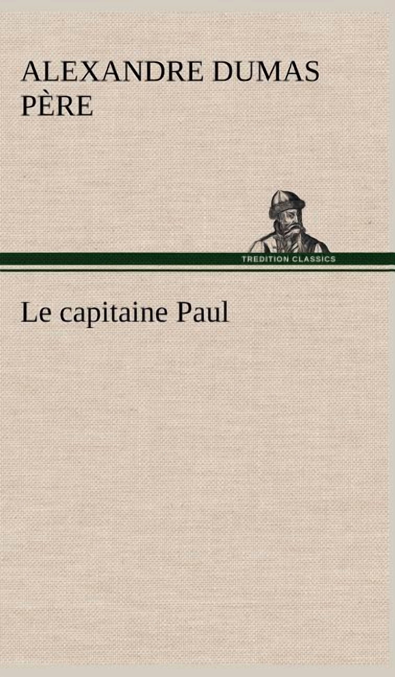 Le capitaine Paul (Hardcover)