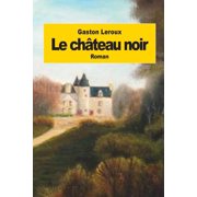 Le ch teau noir, Paperback