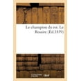 thumbnail image 1 of Le champion du roi. Le Rosaire (Paperback), 1 of 1