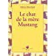 thumbnail image 1 of Le chat de la mÃ¨re Mustang, 1 of 1