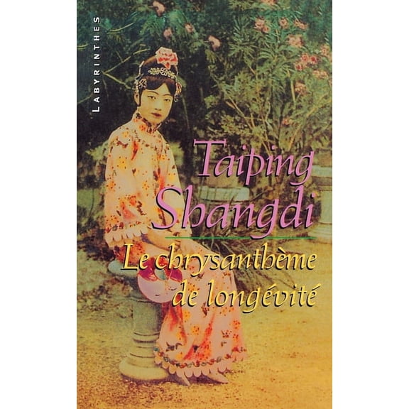 Le chrysanthme de longevit, (Paperback)