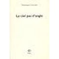 thumbnail image 1 of Le ciel pas d'angle (French Edition), 1 of 1