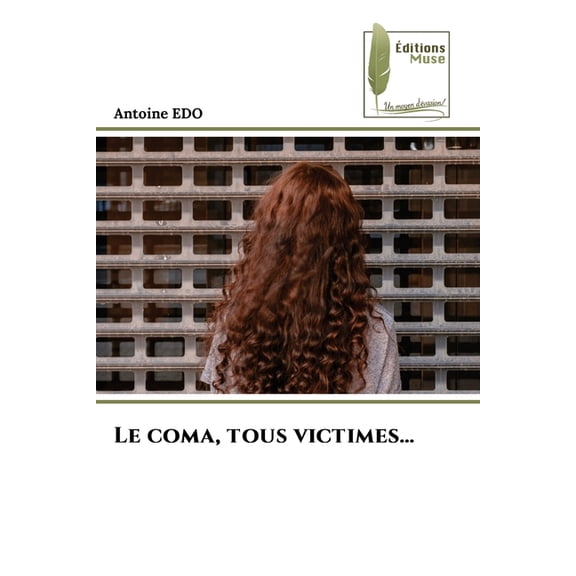 Le coma, tous victimes..., (Paperback)