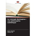 thumbnail image 1 of Le concept dentogÃ¨ne: une philosophie esthÃ©tique, (Paperback), 1 of 1