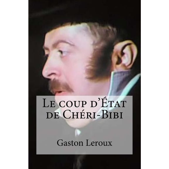Le coup dEtat de Cheri-Bibi (Paperback)