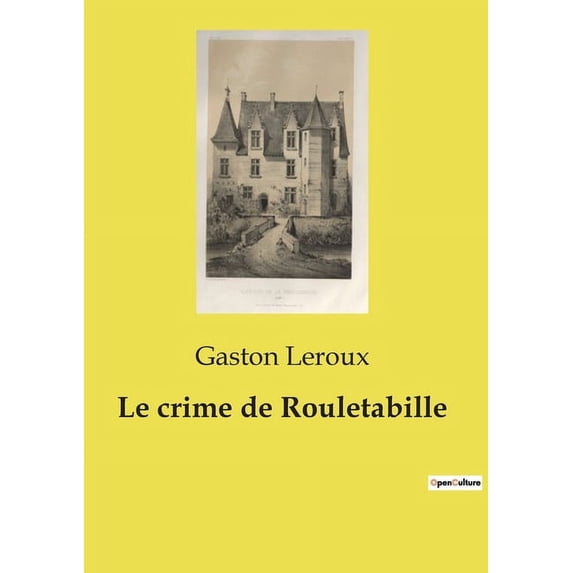 Le crime de Rouletabille (Paperback)