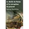 thumbnail image 1 of Le dÃ©clin de Rome et la corruption du pouvoir (French Edition), 1 of 1