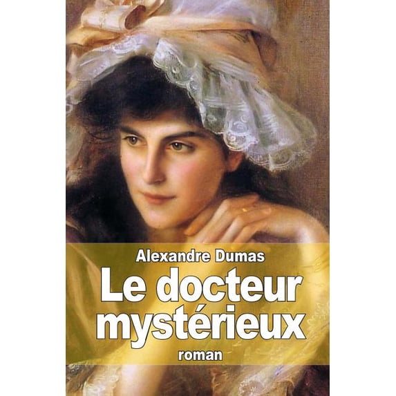 Le docteur mystérieux (Paperback)