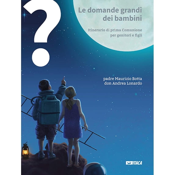 Le domande grandi dei bambini. Itinerario di prima Comunione Maurizio Botta,Andre (Paperback)