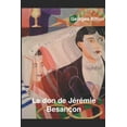 thumbnail image 1 of Le don de Jérémie Besançon (Paperback), 1 of 1