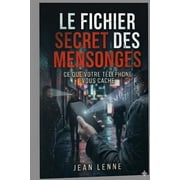 Le fichier secret des mensonges, Paperback