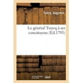 thumbnail image 1 of Le général Tuncq à ses concitoyens (Paperback), 1 of 1