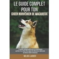 thumbnail image 1 of Le guide complet pour ton Chien Norvégien De Macareux: Le guide indispensable pour un propriétaire parfait et un Chien Norvégien De Macareux obéissant, en bonne santé et heureux. (Paperback), 1 of 1