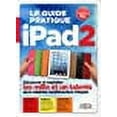 thumbnail image 1 of Le guide pratique Ipad 2 (French Edition), 1 of 1