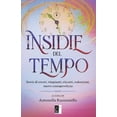 thumbnail image 1 of Le insidie del tempo: Storie di errori, rimpianti, riscatti, redenzioni, nuove consapevolezze (Paperback), 1 of 1